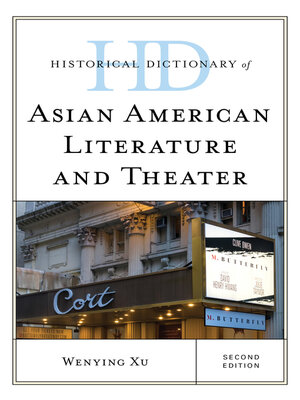 cover image of Historical Dictionary of Asian American Literature and Theater